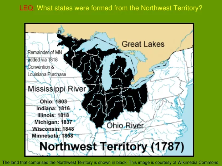 leq what states were formed from the northwest territory