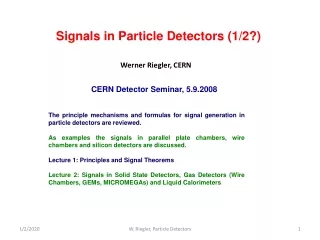 Signals in Particle Detectors (1/2?)