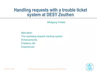 Handling requests with a trouble ticket system at DESY Zeuthen