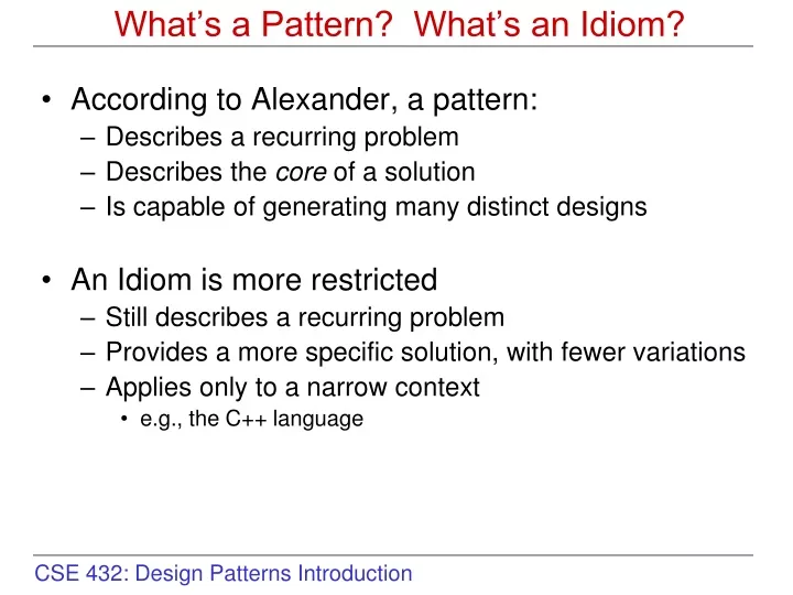 what s a pattern what s an idiom