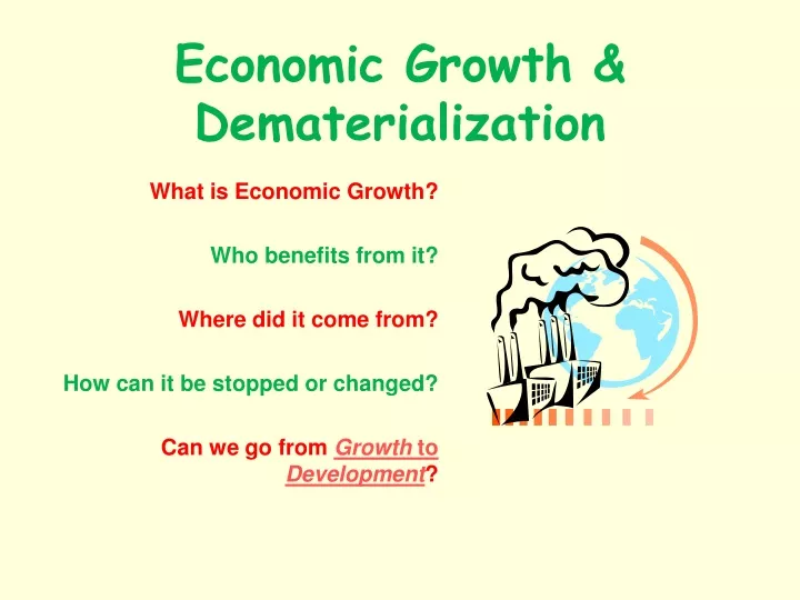 economic growth dematerialization