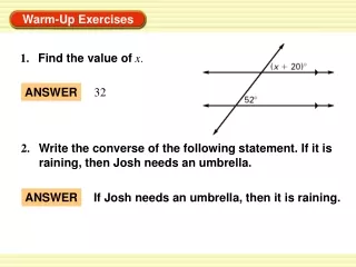 2. Write the converse of the following statement. If it is  raining, then Josh needs an umbrella.