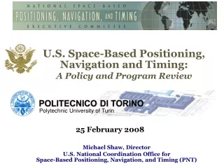 U.S. Space-Based Positioning, Navigation and Timing:  A Policy and Program Review