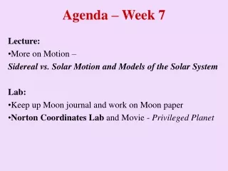 Agenda – Week 7