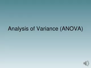 Analysis of Variance (ANOVA)