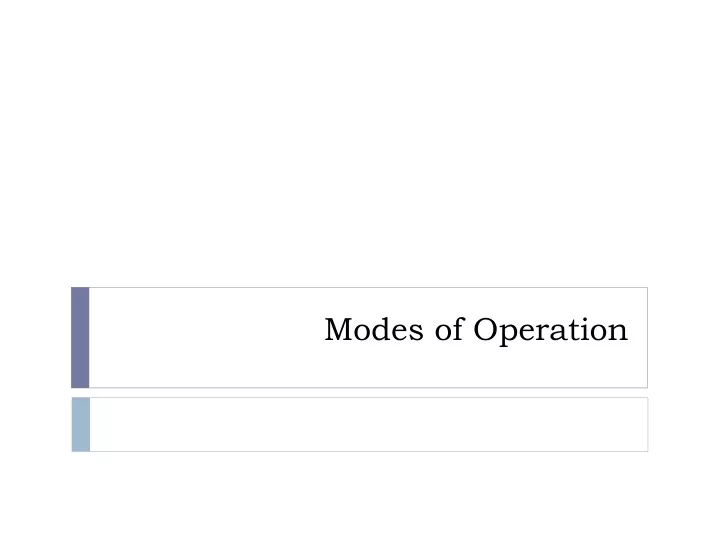modes of operation