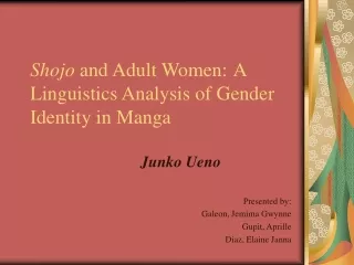 Shojo  and Adult Women: A Linguistics Analysis of Gender Identity in Manga