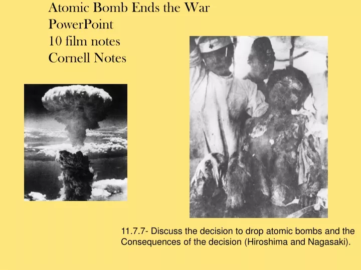 atomic bomb ends the war powerpoint 10 film notes cornell notes