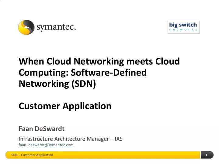 when cloud networking meets cloud computing software defined networking sdn customer application