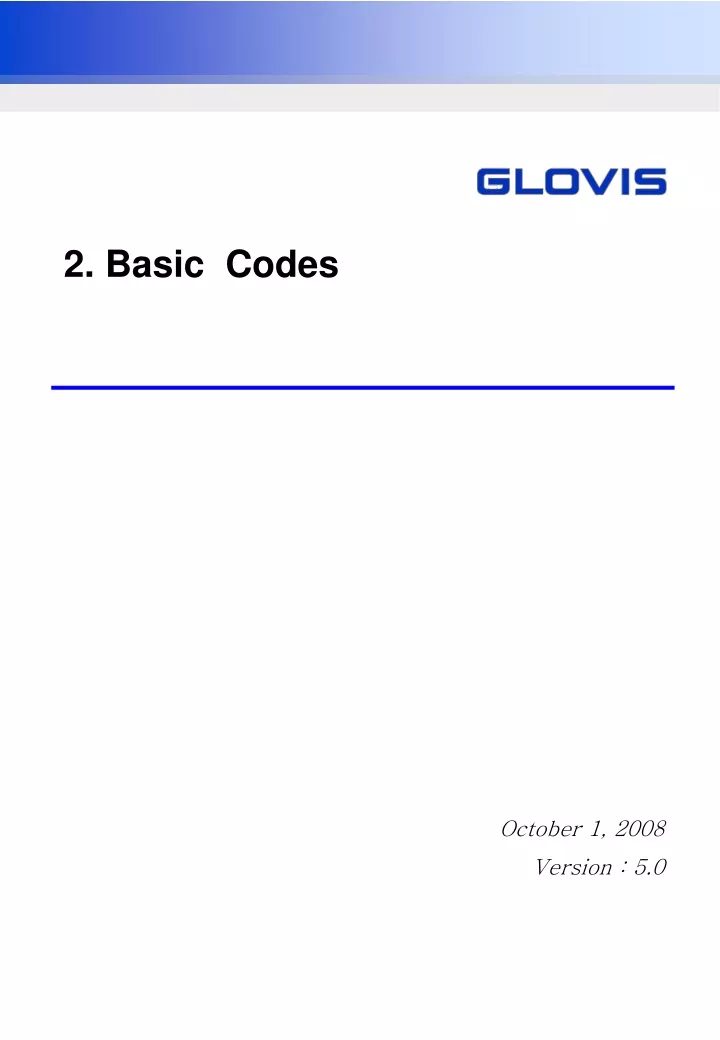 2 basic codes