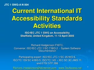 Current International IT Accessibility Standards Activities