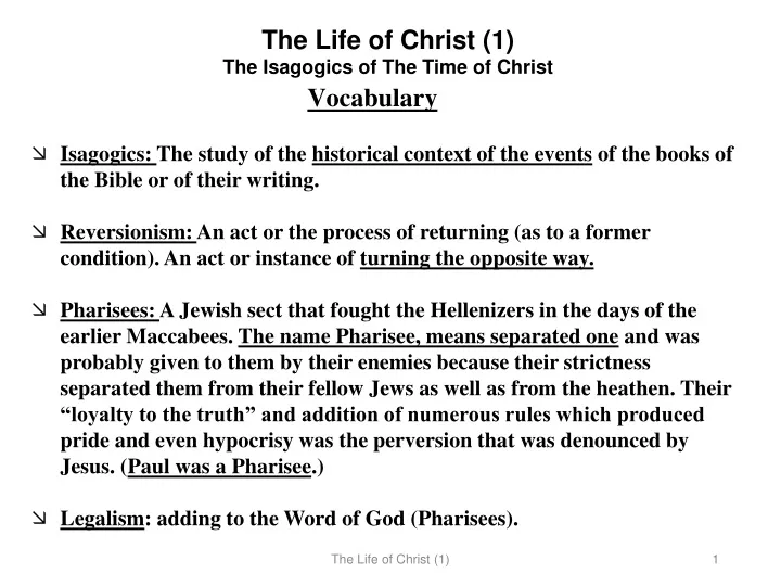 the life of christ 1 the isagogics of the time