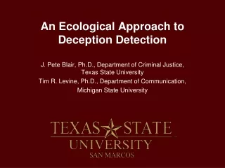An Ecological Approach to Deception Detection