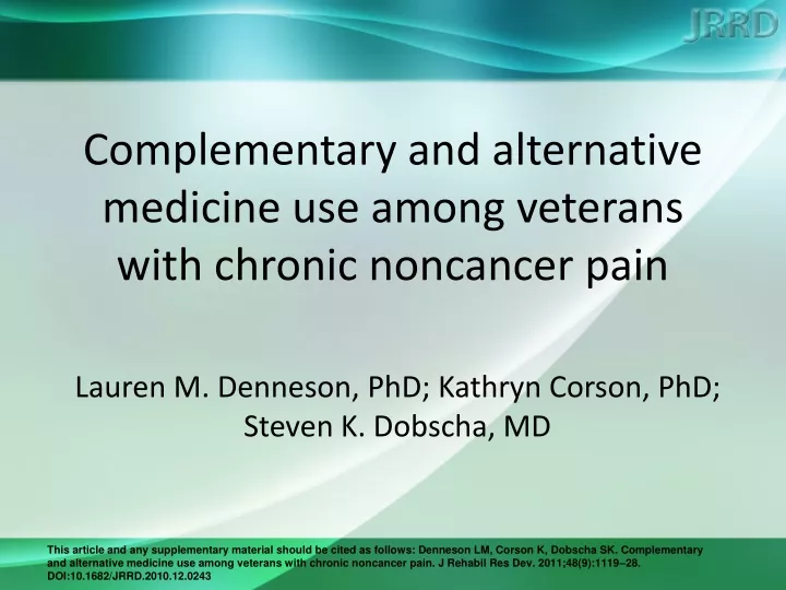 complementary and alternative medicine use among veterans with chronic noncancer pain