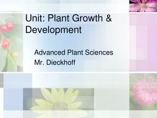 Unit: Plant Growth &amp; Development