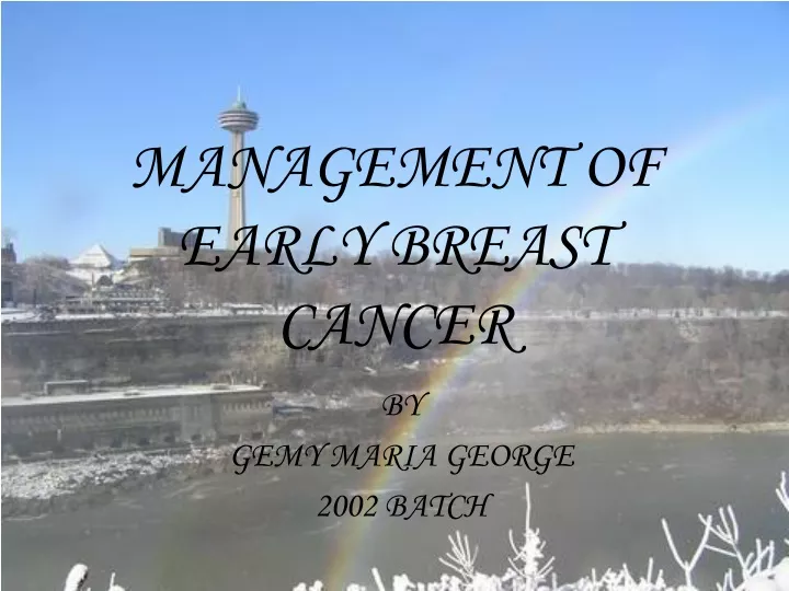 management of early breast cancer