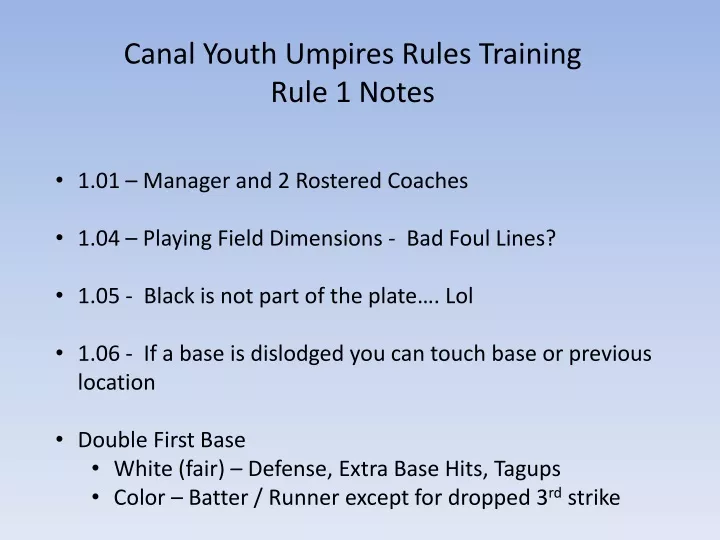 canal youth umpires rules training rule 1 notes