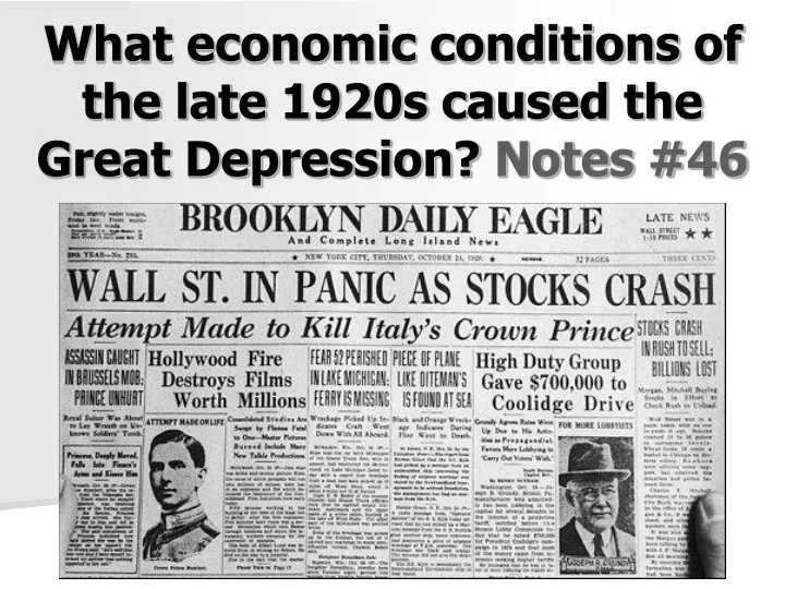 what economic conditions of the late 1920s caused