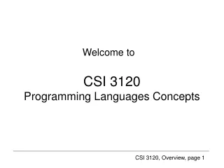 CSI 3120 Programming Languages Concepts