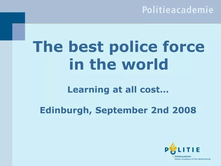 the best police force in the world