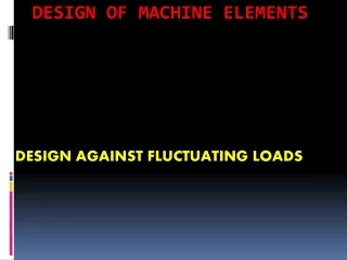 DESIGN OF MACHINE ELEMENTS