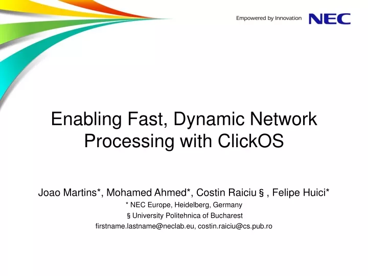 enabling fast dynamic network processing with