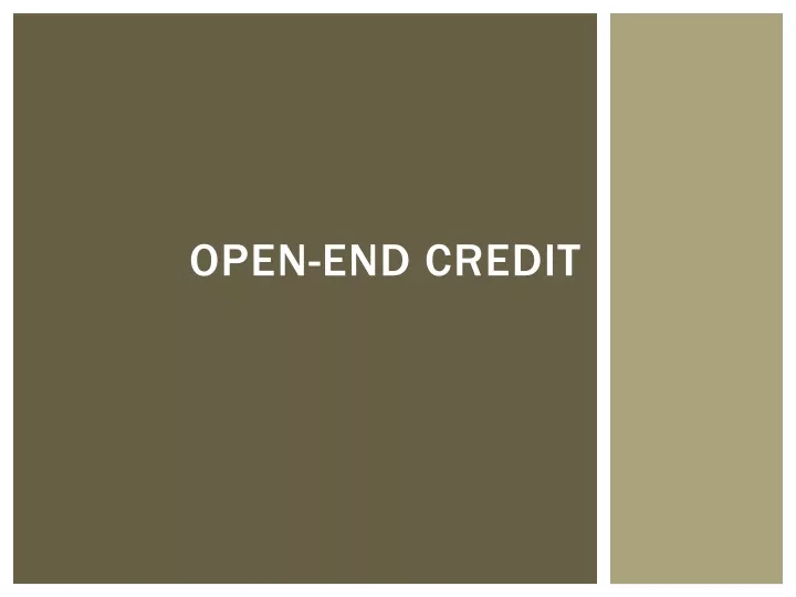 open end credit