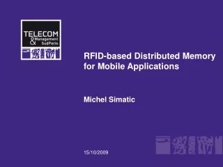 RFID-based Distributed Memory for Mobile Applications