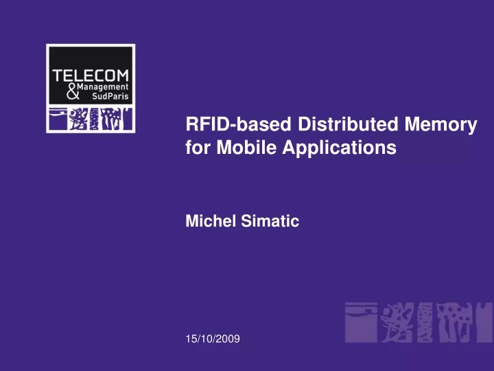 rfid based distributed memory for mobile applications