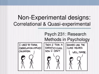 Non-Experimental designs:  Correlational &amp; Quasi-experimental