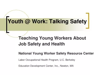 Youth @ Work: Talking Safety