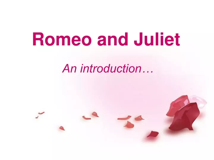 romeo and juliet