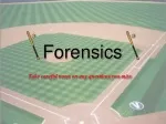 Forensic Science: Fingerprinting, Asphyxiation, and Evidence Collection - slide 1