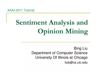 Sentiment Analysis and Opinion Mining