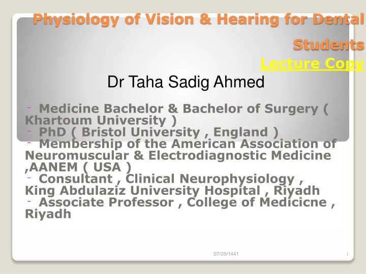 physiology of vision hearing for dental students lecture copy