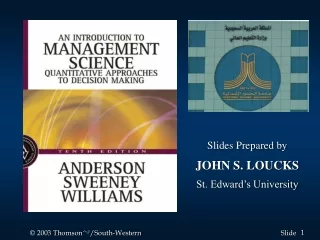 Slides Prepared by JOHN S. LOUCKS St. Edward’s University