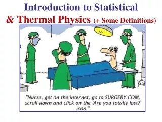 Introduction to Statistical  &amp; Thermal  Physics  ( +  Some Definitions)