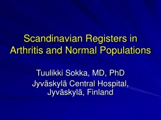 Scandinavian Registers in Arthritis and Normal Populations