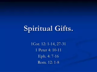 Spiritual Gifts.