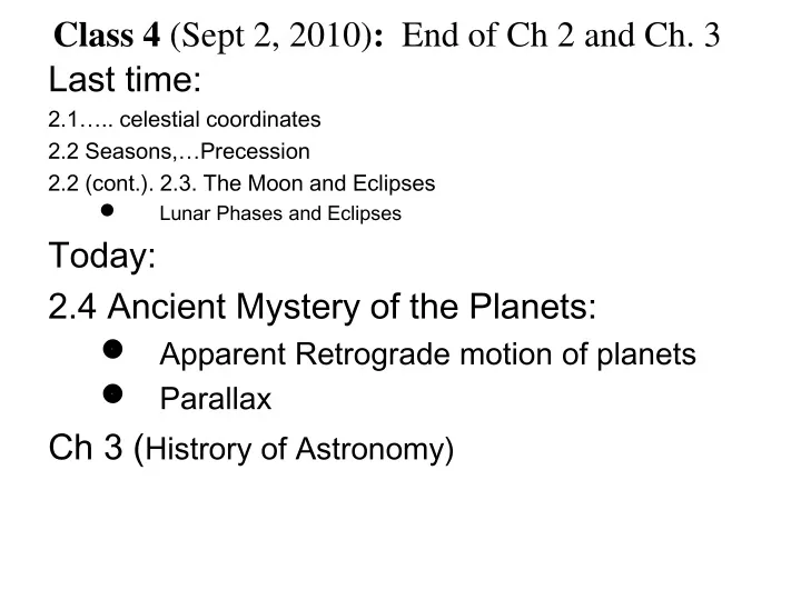 class 4 sept 2 2010 end of ch 2 and ch 3