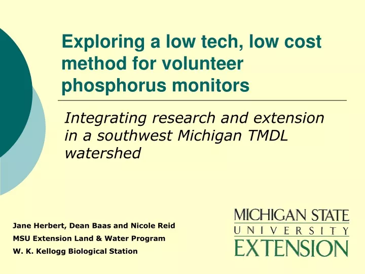 exploring a low tech low cost method for volunteer phosphorus monitors