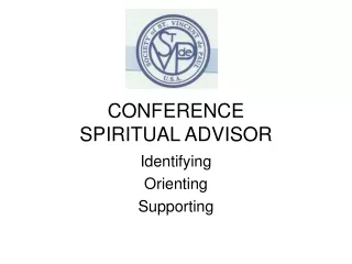 CONFERENCE  SPIRITUAL ADVISOR