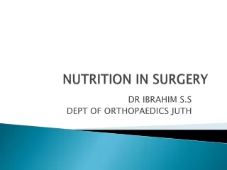 NUTRITION IN  SURGERY