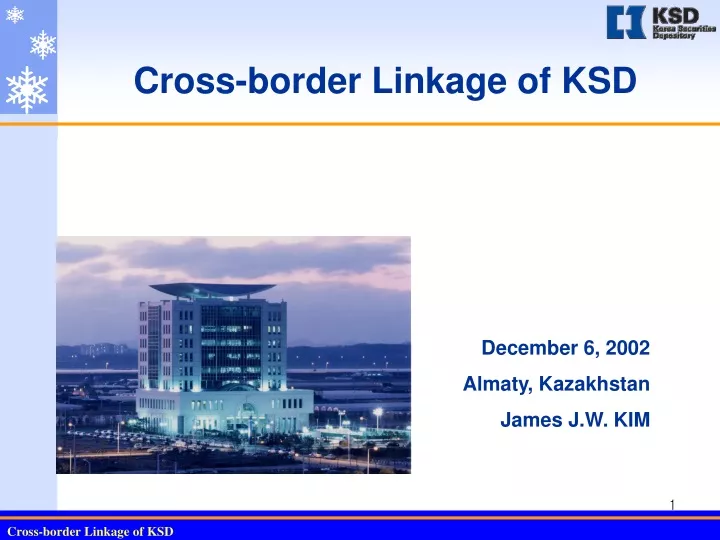 cross border linkage of ksd