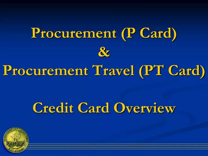 procurement p card procurement travel pt card credit card overview