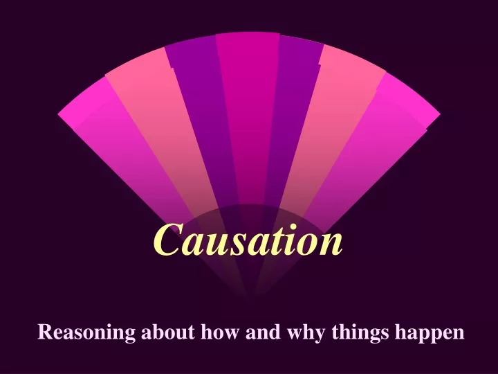 causation