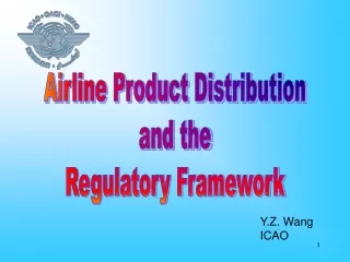 Airline Product Distribution and the Regulatory Framework