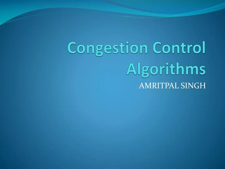 congestion control algorithms