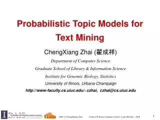 Probabilistic Topic Models for  Text Mining