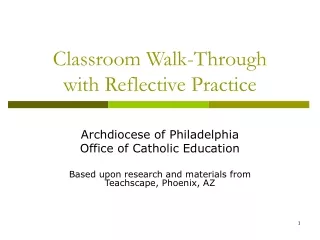 Classroom Walk-Through with Reflective Practice